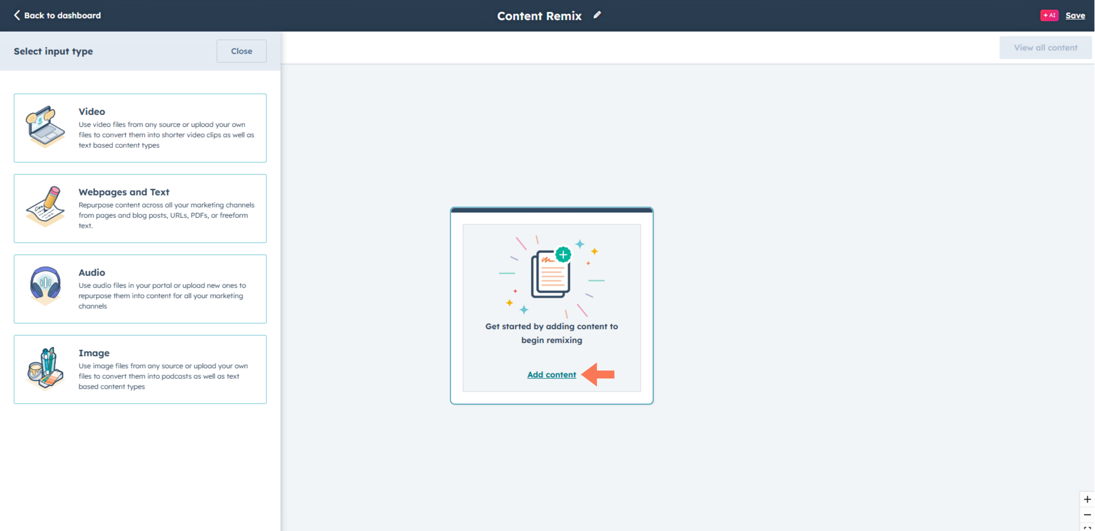 A screenshot from the HubSpot Content Remix showing the second step (Step 2) in using the tool. This image directs how to choose the input or content type.